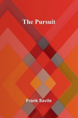 The Pursuit 1