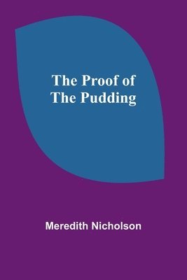 The Proof of the Pudding 1