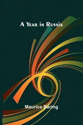 A year in Russia 1