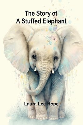 The Story of a Stuffed Elephant 1