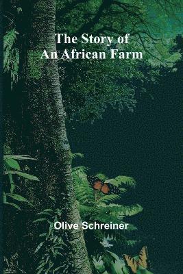 The Story of an African Farm 1