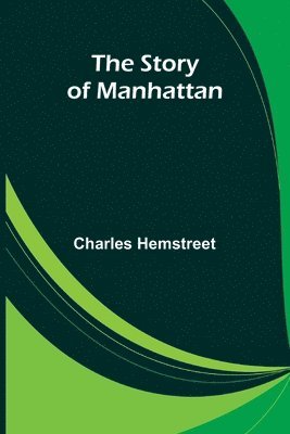 The Story of Manhattan 1