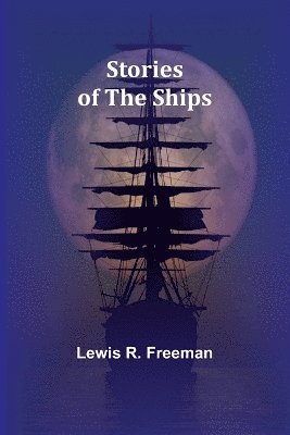 Stories of the Ships 1