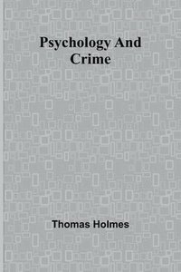 bokomslag Psychology and Crime