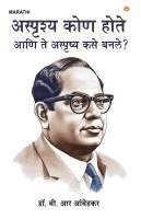 bokomslag Achhoot Kaun the aur Ve Achhoot kaise bane? in Marathi (???????? ??? ???? ??? ?? ???????&#2351