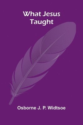 What Jesus Taught 1