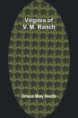 bokomslag Virginia of V. M. Ranch