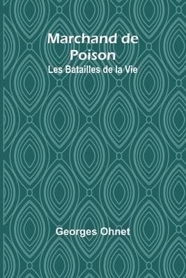 Marchand de Poison 1