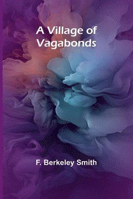 A Village of Vagabonds 1