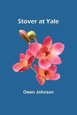 Stover at Yale 1