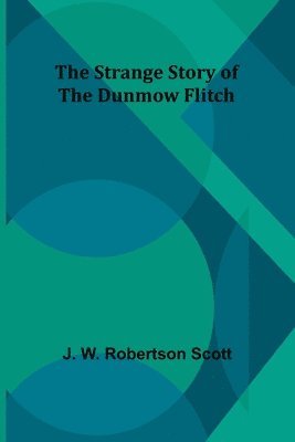 The strange story of the Dunmow flitch 1