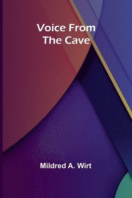 Voice from the Cave 1