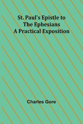 St. Paul's Epistle to the Ephesians 1