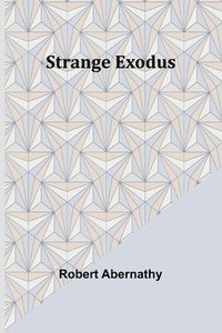 bokomslag Strange Exodus