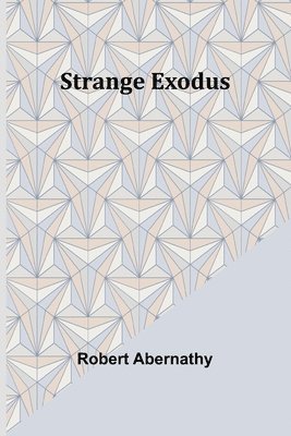 bokomslag Strange Exodus