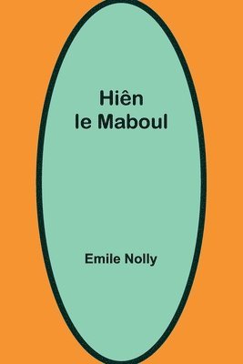 Hin le Maboul 1