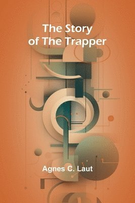 The Story of the Trapper 1