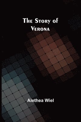 The Story of Verona 1