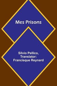 bokomslag Mes Prisons