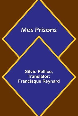 bokomslag Mes Prisons