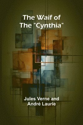 The Waif of the 'Cynthia' 1