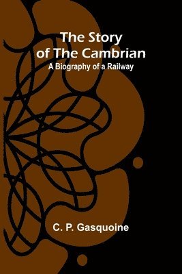 bokomslag The Story of the Cambrian