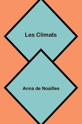 Les Climats 1