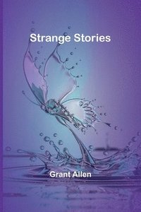 bokomslag Strange Stories