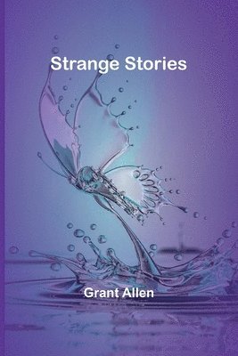 Strange Stories 1