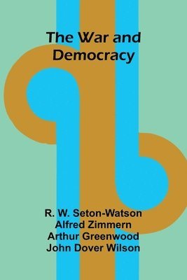 The War and Democracy 1