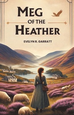 bokomslag Meg of the heather (Edition2024)