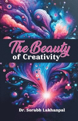 The Beauty of Creativity 1