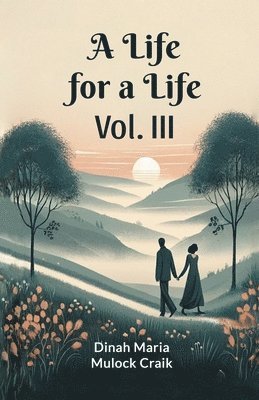 bokomslag Life for a Life Vol. III (Edition2024)