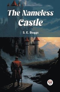 bokomslag The Nameless Castle