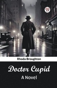 bokomslag Doctor CupidA Novel (Edition2024)