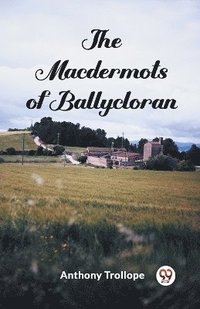 bokomslag The Macdermots of Ballycloran