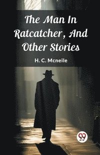 bokomslag Man In Ratcatcher, And Other Stories (Edition2024)