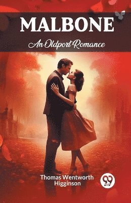 Malbone An Oldport Romance 1