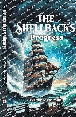 bokomslag The Shellback's Progress