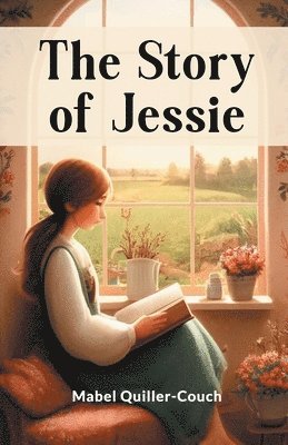 The Story Of Jessie 1