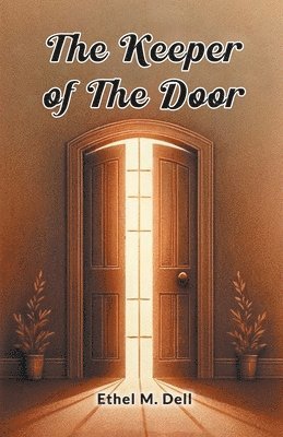 The Keeper Of The Door 1