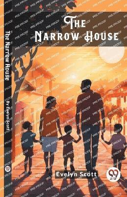 Evelyn Scott - Narrow House (Edition2024), Häftad