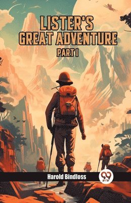 bokomslag Lister's Great Adventure PART I (Edition2024)