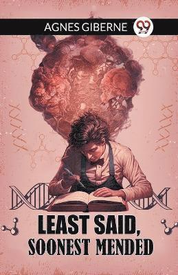 bokomslag Least said, soonest mended (Edition2024)