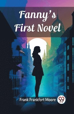 Fanny's First Novel 1