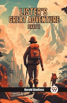 bokomslag Lister's Great Adventure PART II (Edition2024)