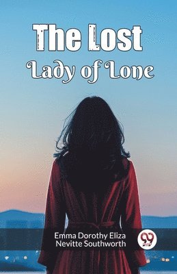 bokomslag Lost Lady of Lone (Edition2024)