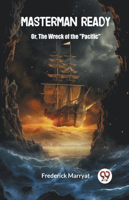 bokomslag Masterman ReadyOr, The Wreck of the "Pacific" (Edition2024)