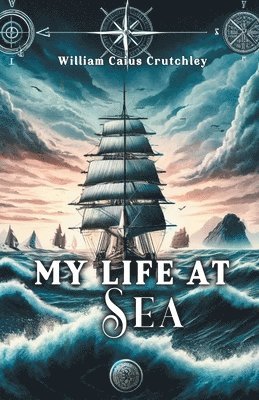 bokomslag My Life at Sea (Edition2024)