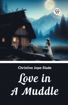 bokomslag Love in a Muddle (Edition2024)